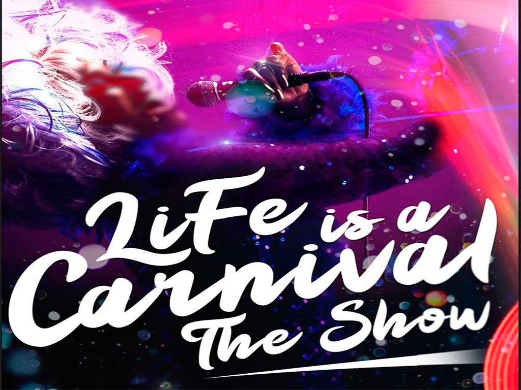 Life is a Carnival 